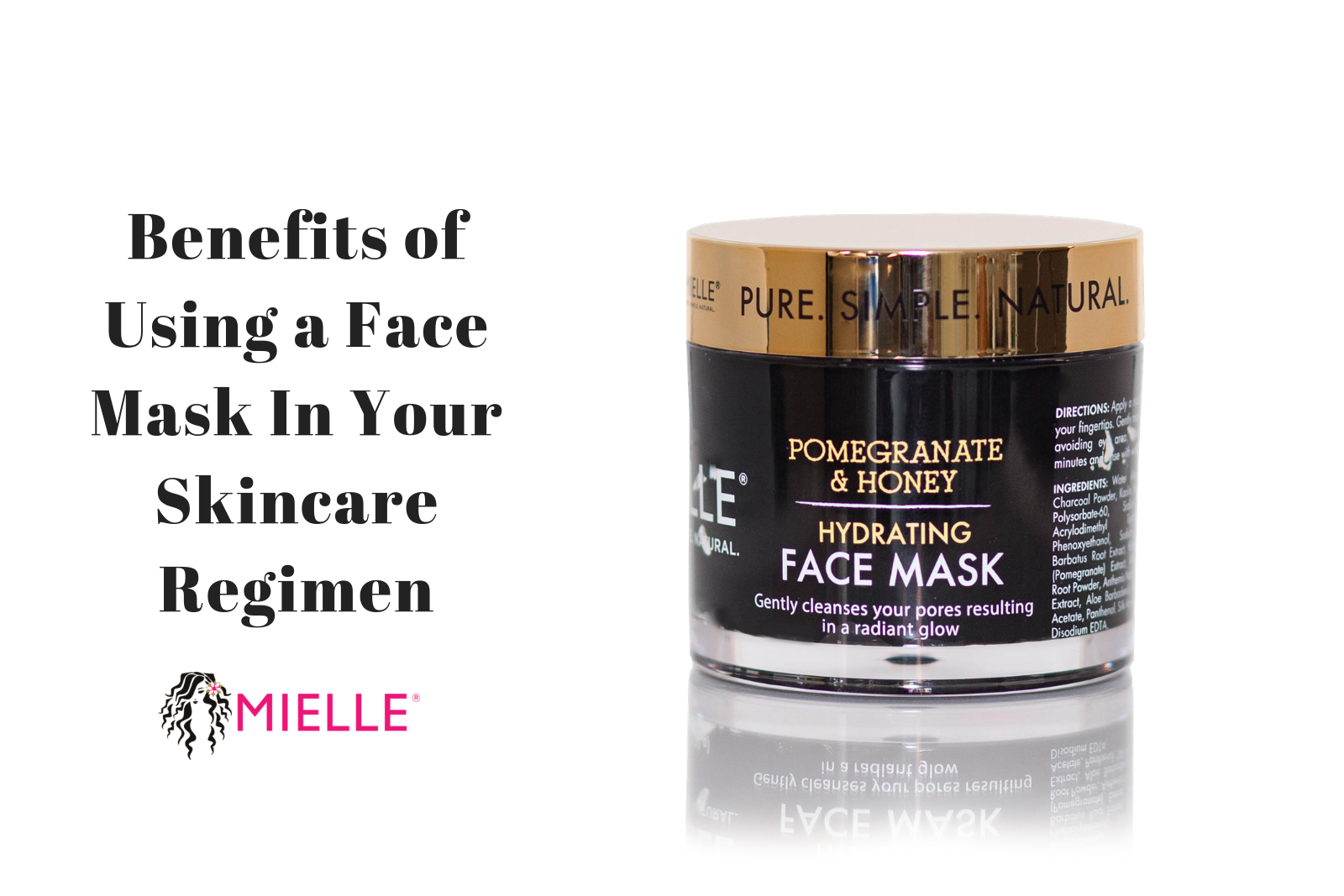 Benefits of Using a Face Mask in Your Skincare Regimen